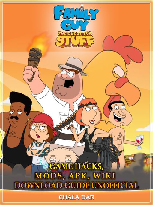 Title details for Family Guy the Quest for Stuff Unofficial Game Guide by Chala Dar - Wait list